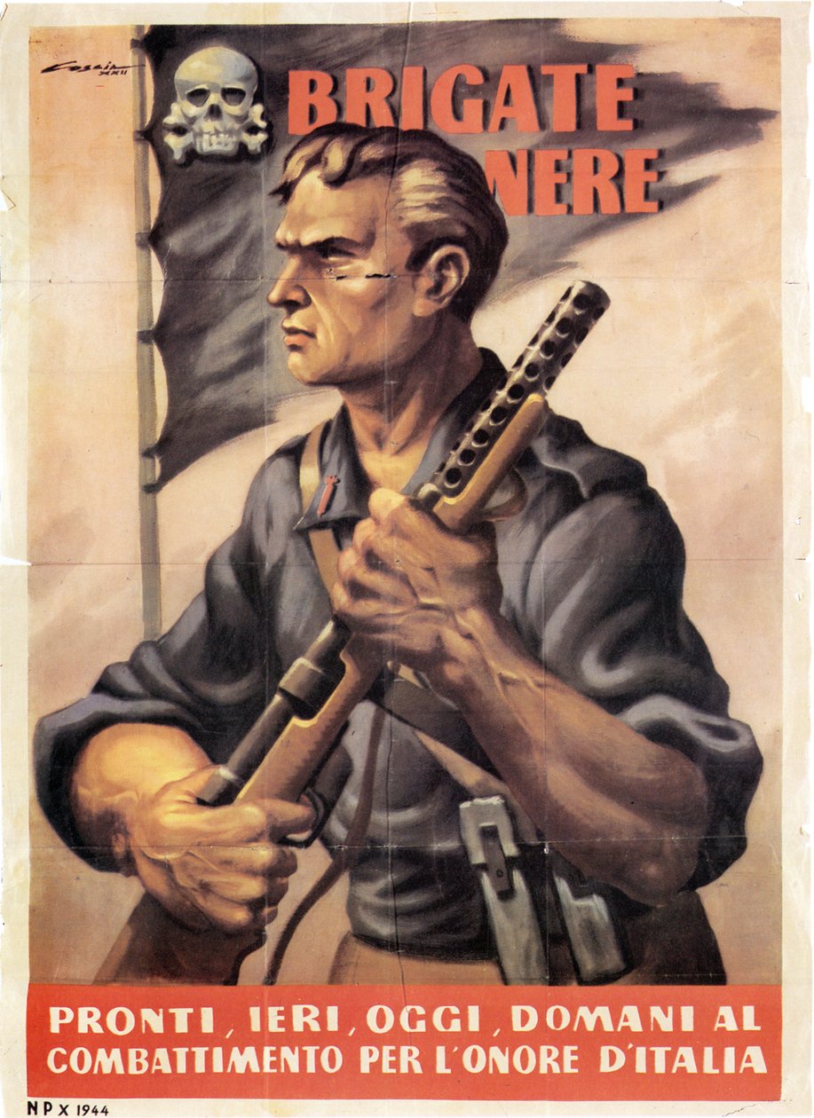 Propaganda. Brigate nere. Pronti, ieri, oggi, domani al combattimento per lonore dellItalia. 1943 od Unknown