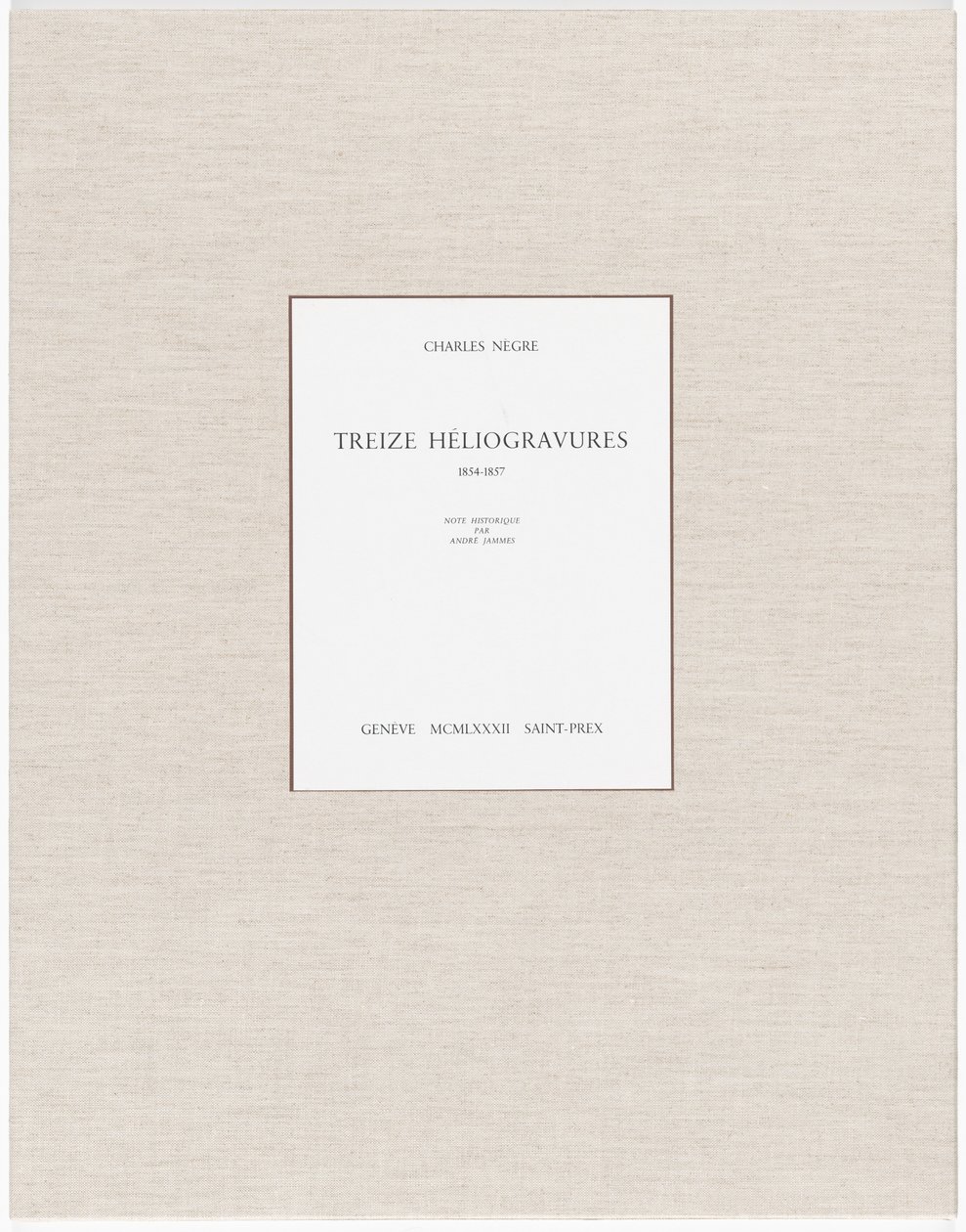 Třináct heliogravur od Charles Nègre, André Jammes