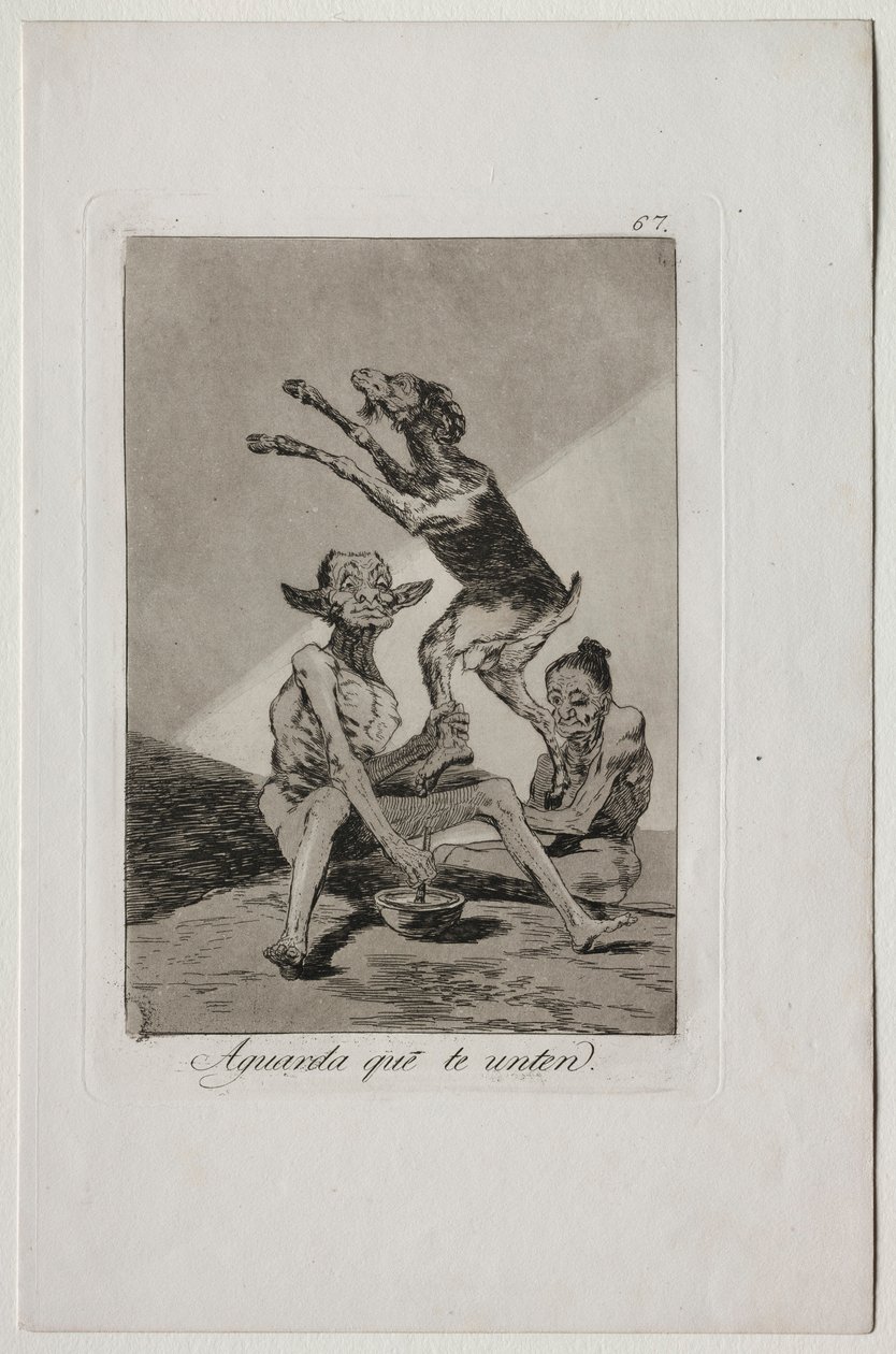 Caprichos: Počkejte, až budete pomazáni. od Francisco de Goya