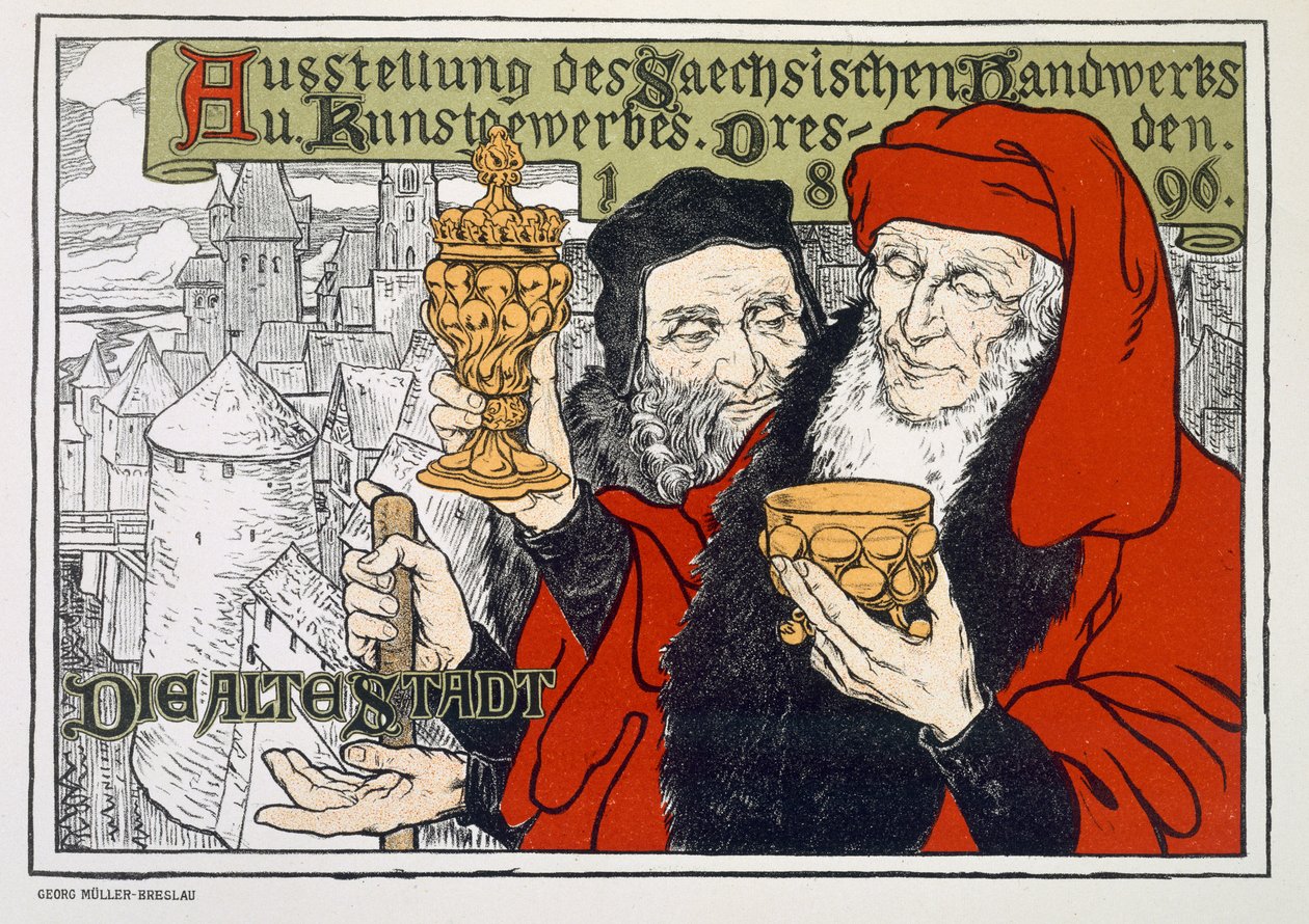 Plakát propagující výstavu uměleckých řemesel v Drážďanech (Německo), která se bude konat na Starém Městě, 1896 od Georg Muller Breslau