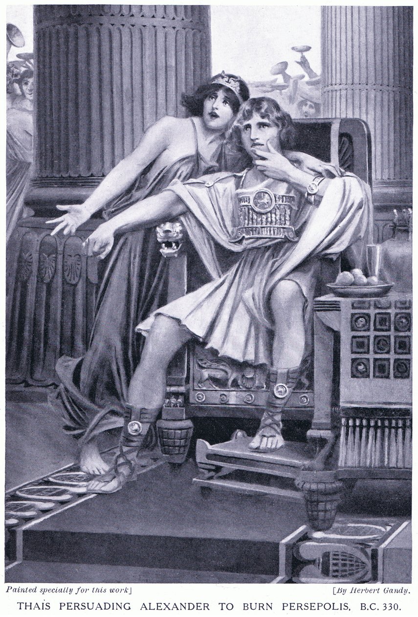 Thajci přesvědčili Alexandra, aby vypálil Persepolis 330 př.n.l od Herbert Gandy