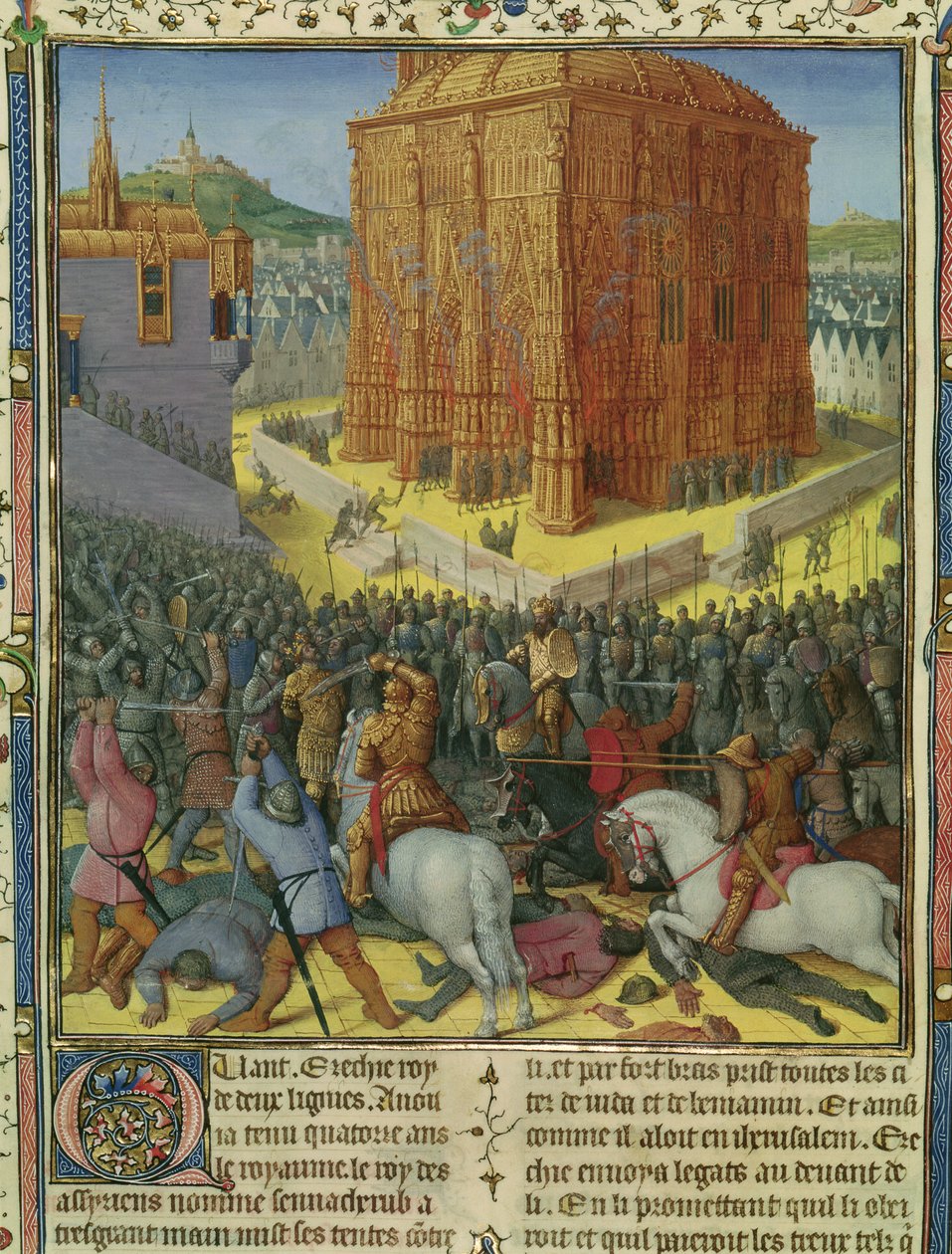 Paní Fr 247 fol. 213 Obléhání Jeruzaléma Nebukadnezarem, ilustrace z 