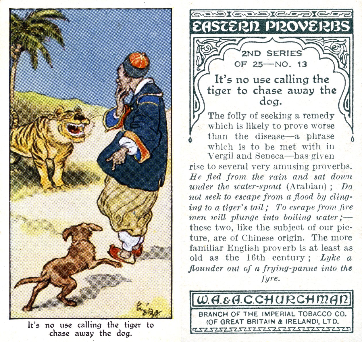 „Nemá smysl volat tygra, aby odehnal psa“, 1932 od René Bull