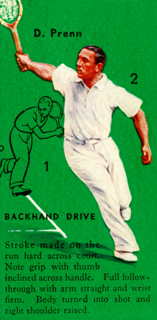 D. Prenn - Backhand Drive, c1935. od Unbekannt