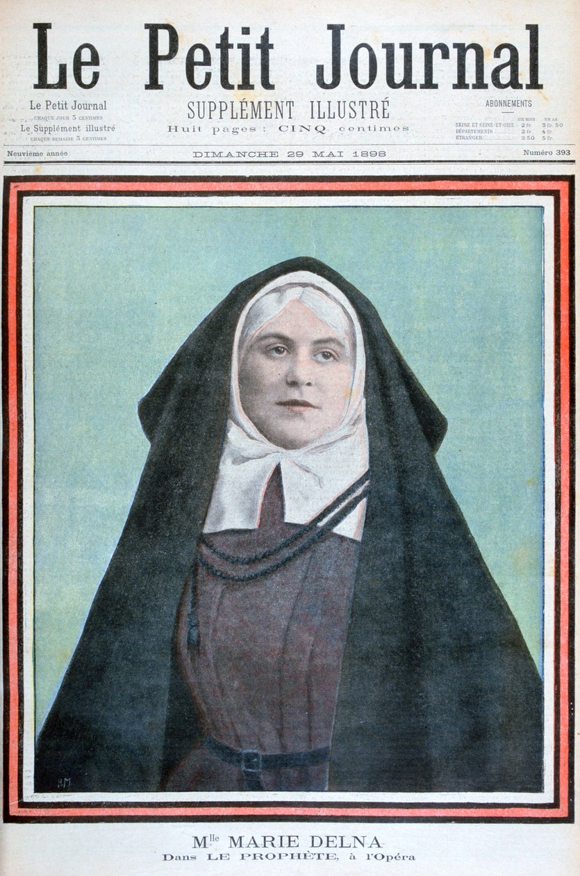Marie Delna v opeře Prorok, 1898 od Unbekannt