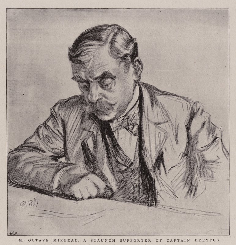 Octave Mirbeau, věrný stoupenec kapitána Dreyfuse od Charles Paul Renouard