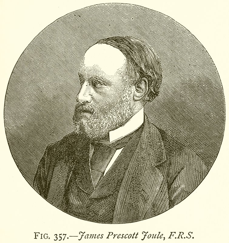 James Prescott Joule, F.R.S od English School