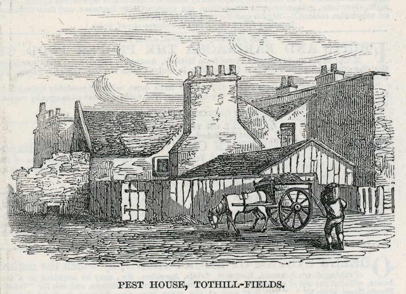 Pest House, Tothill Fields od English School
