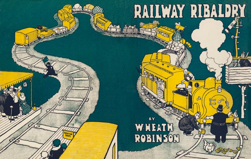 Ilustrace na obálce knihy Railway Ribaldry od W Heatha Robinsona od William Heath Robinson